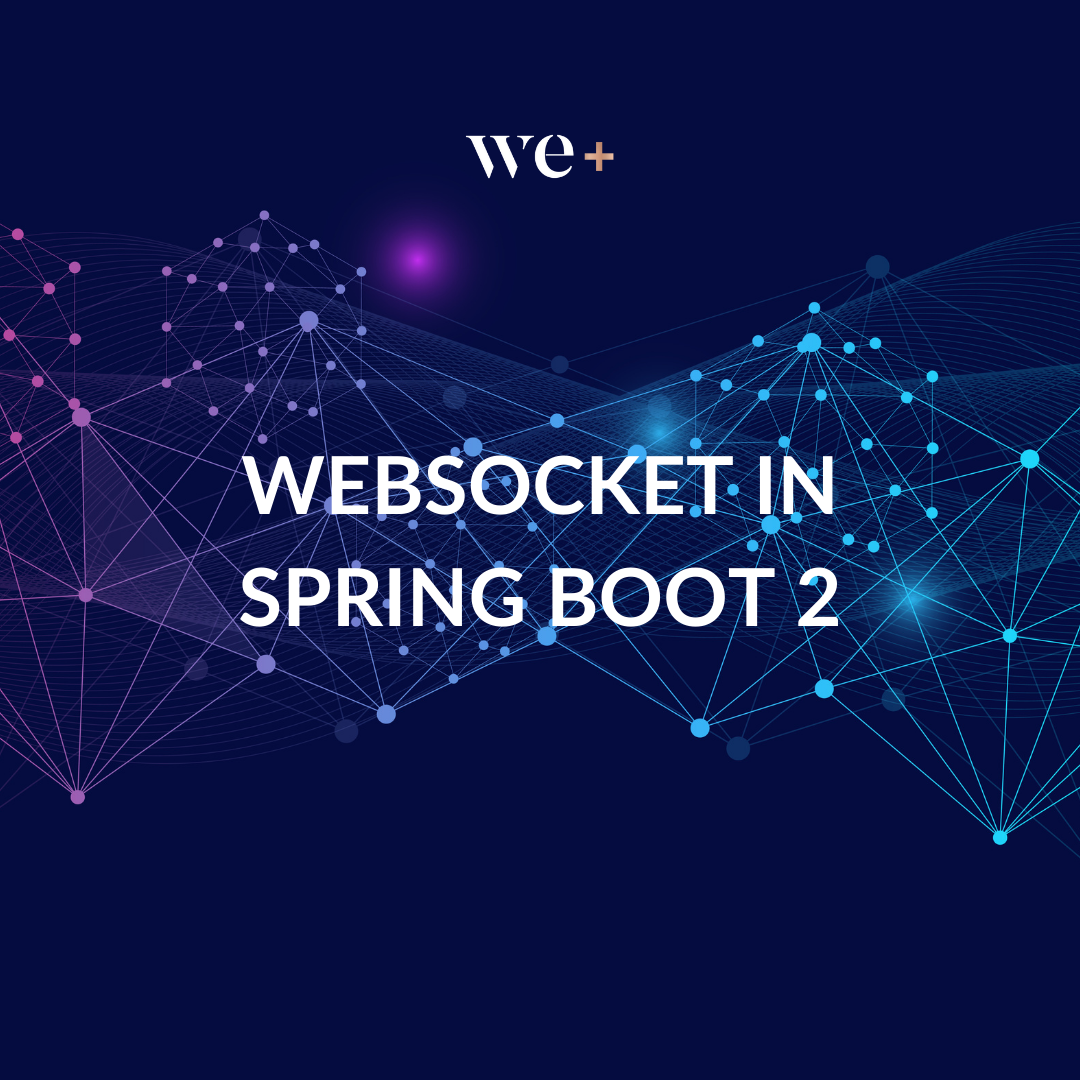 We+ Spring boot 2 websocket